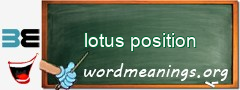 WordMeaning blackboard for lotus position